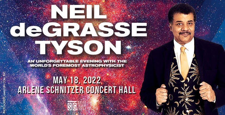 Neil deGrasse Tyson image | Seattle Theatre Group presents NEIL DEGRASSE TYSON | Wednesday, May 18, 2022, 7:30pm | Playing at: Arlene Schnitzer Concert Hall