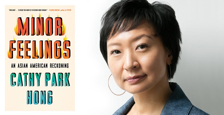 Cathy Park Hong photo & Minor Feelings book cover image