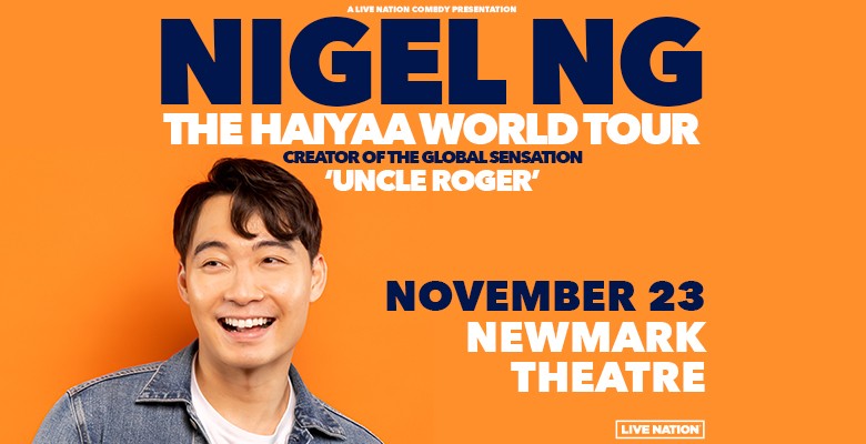 Nigel Ng image with photo headshot of Nigel and name, tour info in text on orange background