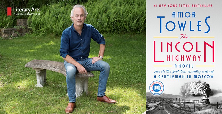 Photo of Amor Towles sitting on a stone bench on grass next to image of The Lincoln Highway book cover