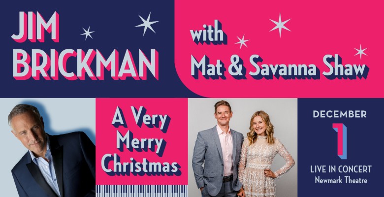 Photo of Jim Brickman and Mat and Savanah Shaw with show info in text