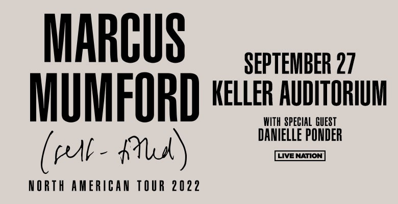 Marcus Mumford image of his name in text, "(self-titled) North American Tour 2022 w/ special agues Danielle Ponder & Live Nation logo