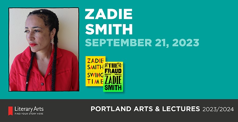 Photo of Zadie Smith with book cover images of Swing Time" and The Fraud' + title, date in text
