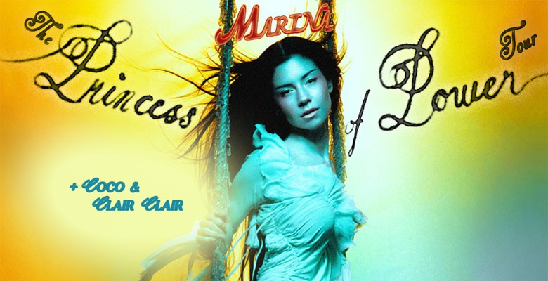 Photo of Marina + text: The Princess of Power Tour