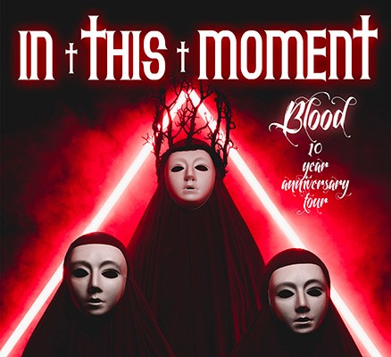In This Moment "Blood" 10 Year Anniversary Tour image with masked characters
