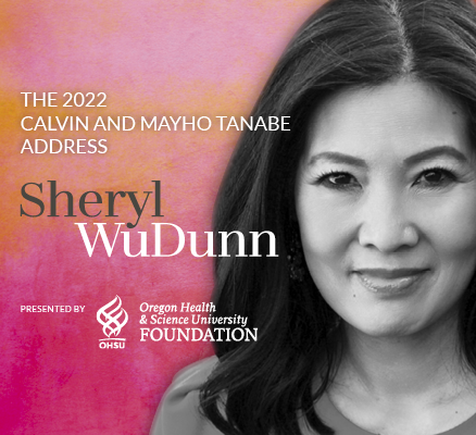 Sheryl WuDunn photo with text: The 2022 Calvin & Mayho Tanabe Address