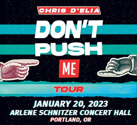Chris D'Elia Don't Push Me Tour title art image (text)