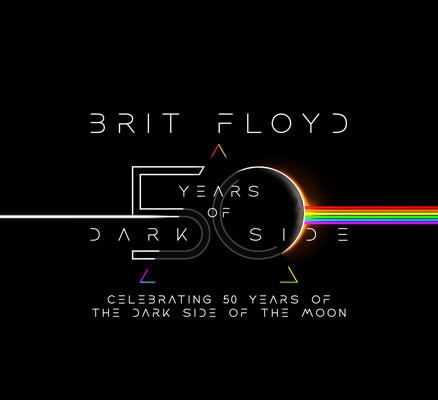 Brit Floyd - 50 Years of Dark Side of the Moon