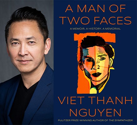 Viet Thanh Nguyen photo (left) & A Man of Two Faces book cover image (right)