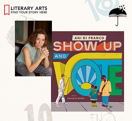 Photo of Ani Di Franco and book cover image of "Show Up and Vote"