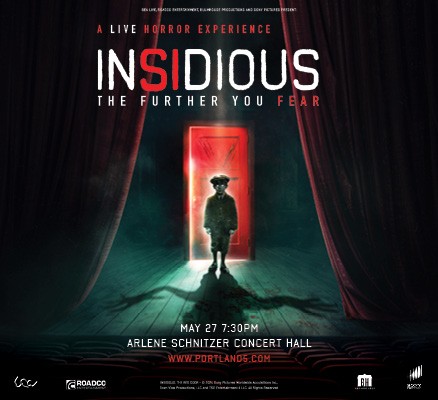 Eerie image of a child backlit in front of a door in a dark theater with text reading INSIDIOUS: The Further You Fear