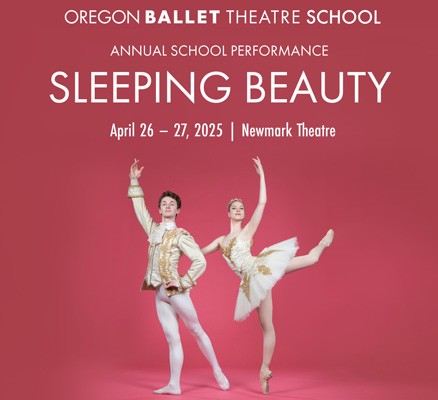 Photo of two ballet dancers in pose before a red backdrop. Text reads Oregon Ballet Theatre School presents Sleeping Beauty