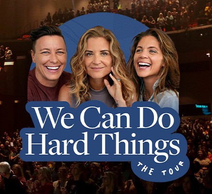 Photo of the hosts of We Can Do hard Things with tour title in text