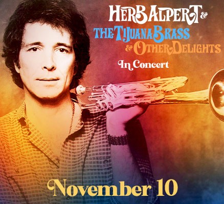 A treated photo of Herb Albert with colorful Text reading Herb Alpert & The Tijuana Brass Band