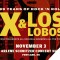 Text image: 99 Years of rock n roll X + Los Lobos