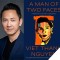 Viet Thanh Nguyen photo (left) & A Man of Two Faces book cover image (right)