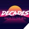 80s style artwork depicting a sunset over purple mountains with text reading DECADES: BACK TO THE 80s