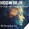Artistic rendering of a human mind inside the head with text reading HIDDEN MIND