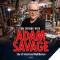 Photo of Adam Savage